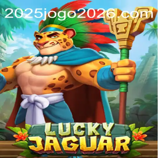 Descubra o Excitante Mundo de LuckyJaguar: O Jogo de 2025